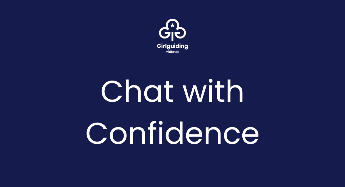 Chat with confidence